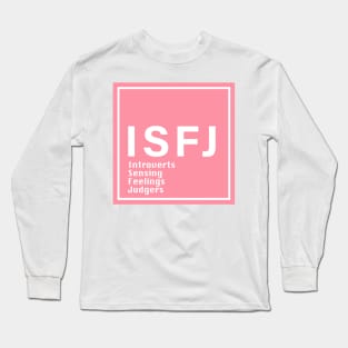 ISFJ MBTI PINK Long Sleeve T-Shirt